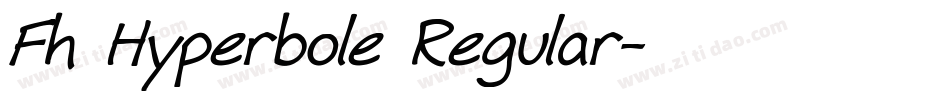 Fh Hyperbole Regular字体转换